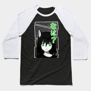 Nani? Baseball T-Shirt